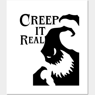 creep it real Posters and Art